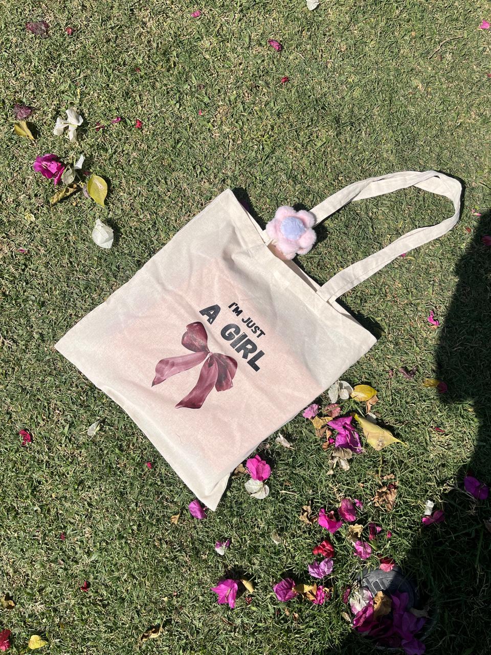 I’m Just a Girl tote