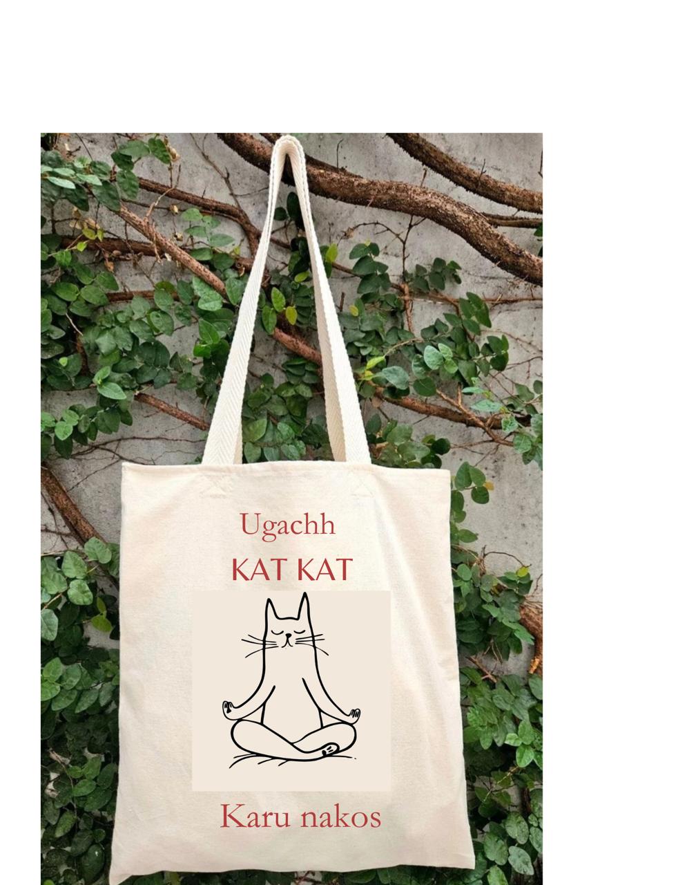 KAT KAT KARU NAKUS TOTE